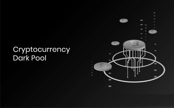 Dark Pool Trading Cryptocurrency